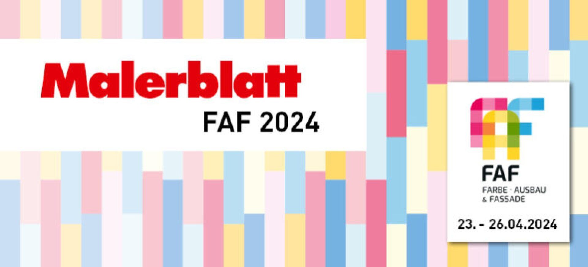 Bunter geometrischer Musterhintergrund mit dem fettgedruckten Malerblatt FAF 2024. Auf der rechten Seite erscheint ein Logo mit überlappenden farbigen Quadraten und dem Text FAF FARBE AUSBAU & FASSADE 23.-26.04.2024.