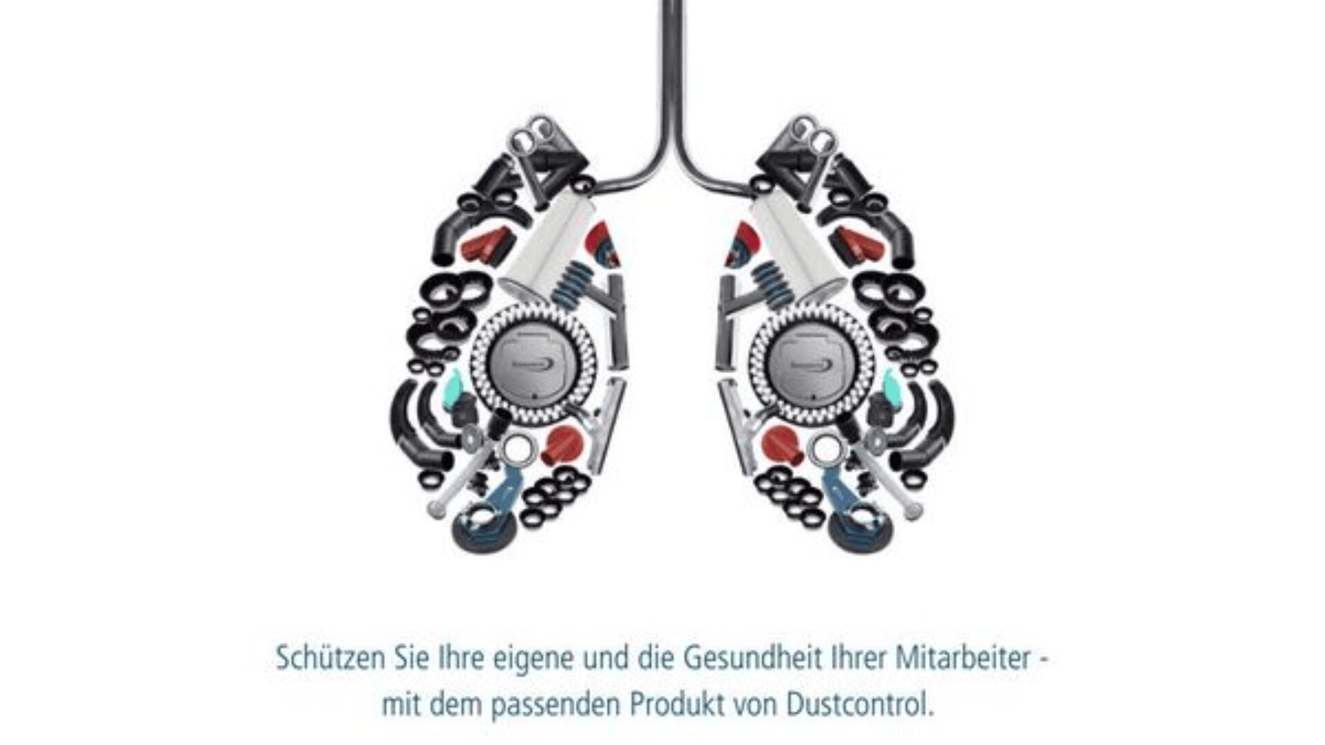 Stilisierte Darstellung mechanischer Teile in Form menschlicher Lungen. Unten wirbt ein deutscher Text für Dustcontrol-Produkte zum Schutz der Gesundheit von Mensch und Mitarbeitern.