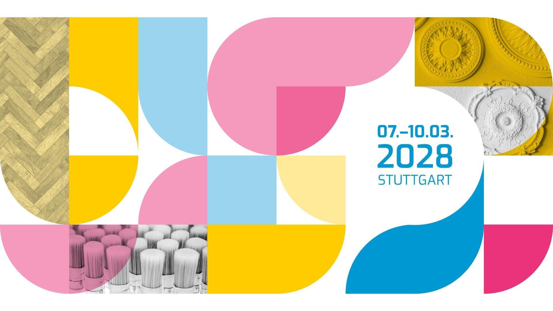 Abstract geometric pattern in pink, blue, yellow and white with textures of wood, paint bottles and decorative strips. The text reads 07.-10.03. 2028 STUTTGART in blue.