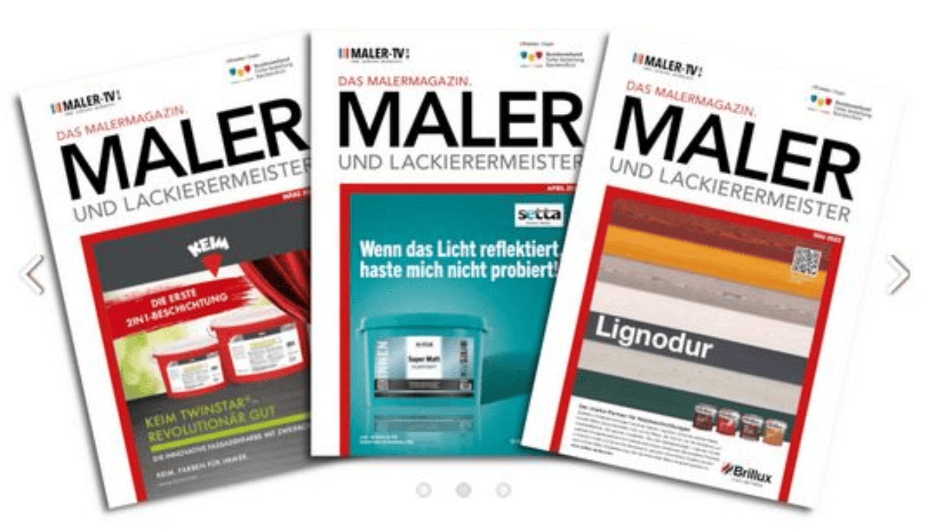 Drei Ausgaben der deutschen Zeitschrift „Maler und Lackierermeister“ werden nebeneinander präsentiert, mit farbenfrohen Produktanzeigen und fetten Schlagzeilen auf den Titelseiten.