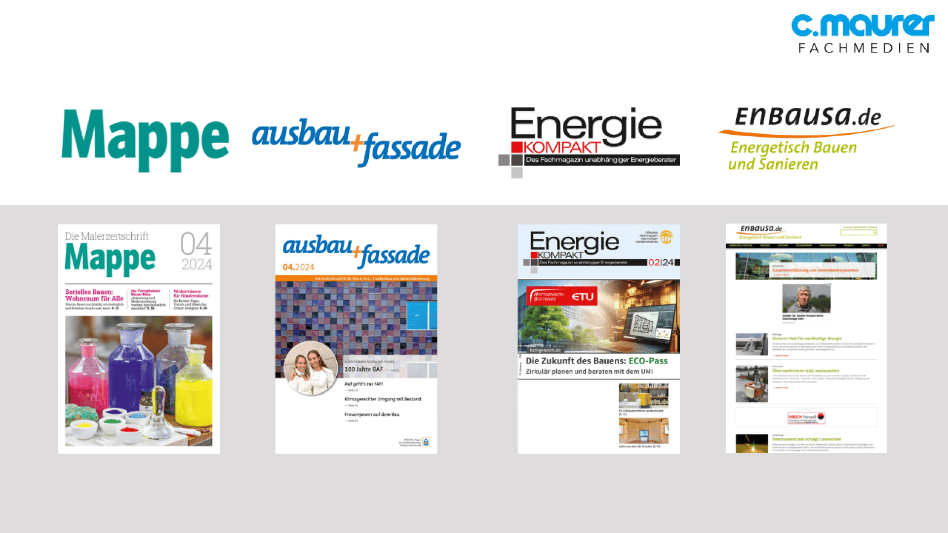 A selection of five magazine covers and web pages from c. maurer fachmedien, featuring titles like Mappe, ausbau + fassade, Energie KOMPAKT, and ENBAUSA.de with various cover images and layouts.